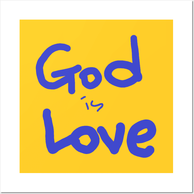 GOD IS LOVE Wall Art by zzzozzo